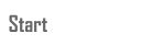 Start